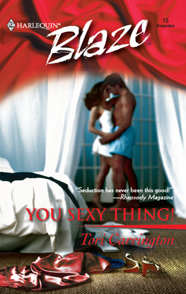Title details for You Sexy Thing! by Tori Carrington - Available